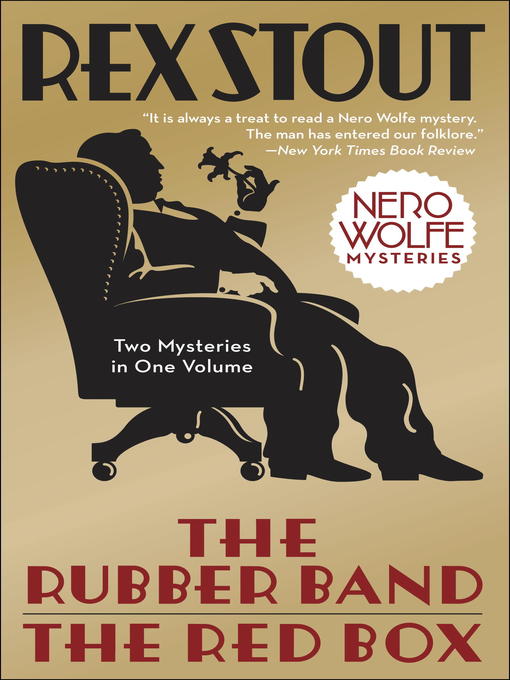 Title details for The Rubber Band/The Red Box 2-in-1 by Rex Stout - Available